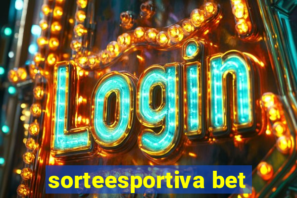 sorteesportiva bet